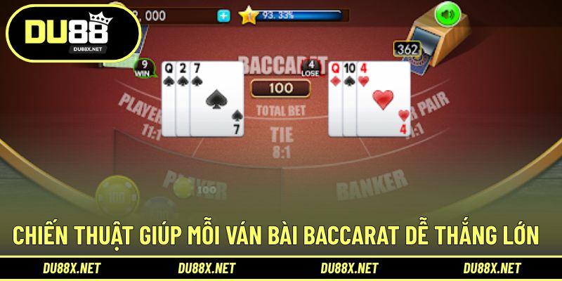 Chiến thuật giúp nâng cao khả năng nhận thắng lớn trong game