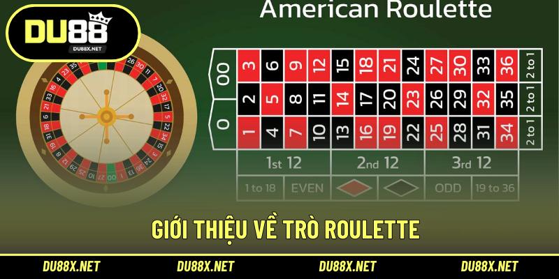 Giới thiệu về trò Roulette